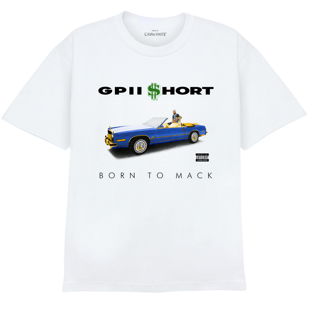 GPII $HORT - BORN TO MACK